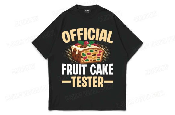 Download Official Fruitcake Tester T-shirt Design - Premium Resources